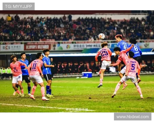 湘超足球联赛激情开战各路豪强鏖战绿茵角逐冠军荣耀 湘超足球联赛激情开战各路豪强鏖战绿茵角逐冠军荣耀